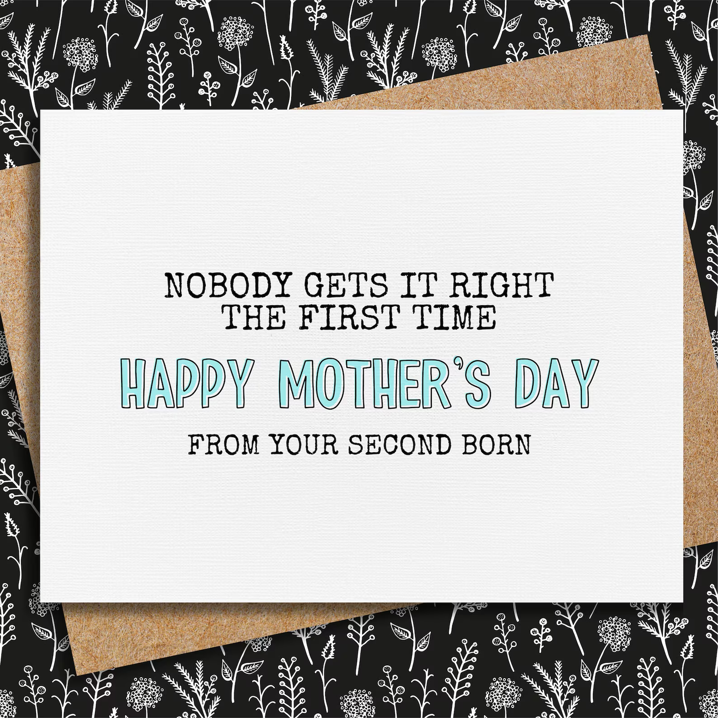 Funny Mother's Day Card from Second Born
