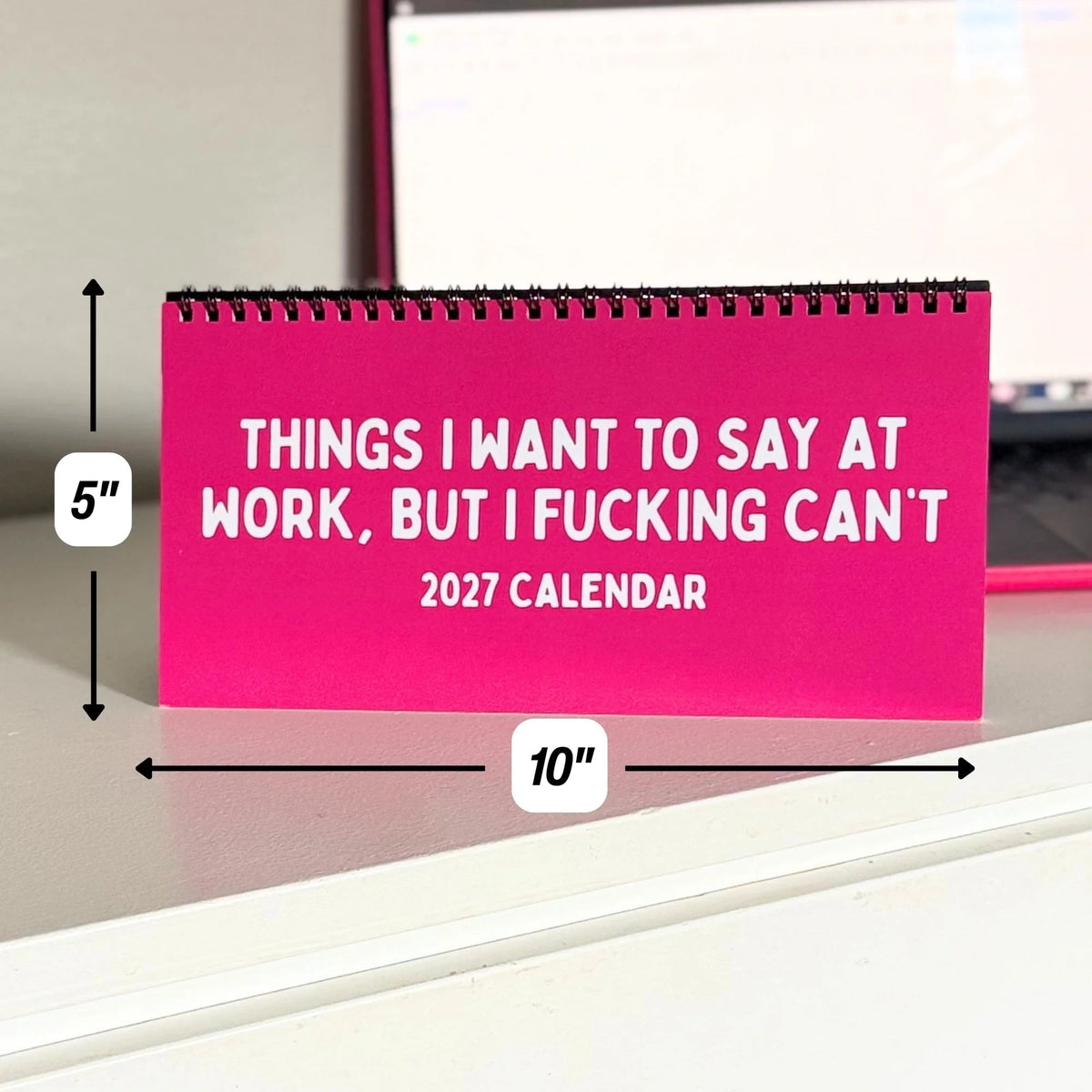 2027 Things I Want To Say At Work Calendar