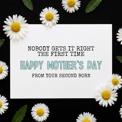 Funny Mother's Day Card from Second Born