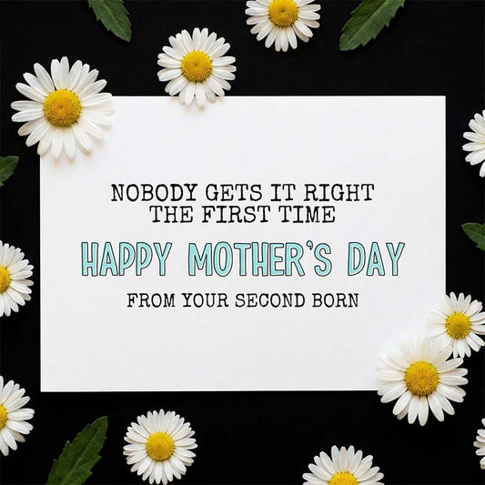 Funny Mother's Day Card from Second Born