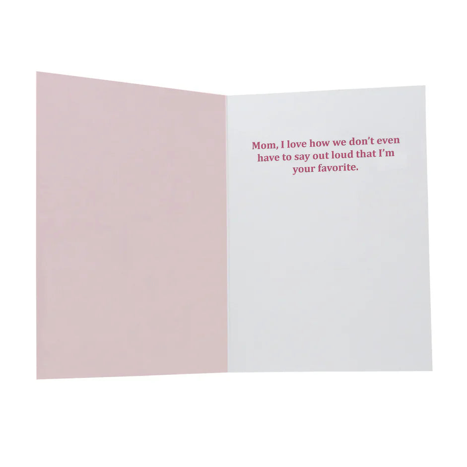 More Than My Sister Does | Funny Mother's Day Card