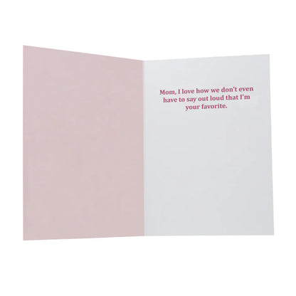 More Than My Sister Does | Funny Mother's Day Card