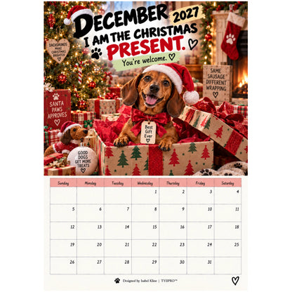 TYIIPRO™ 2027 Funny Dachshund Wall Calendar – Sarcastic Sausage Dog Calendar, A4 Monthly Dog Lover Gift