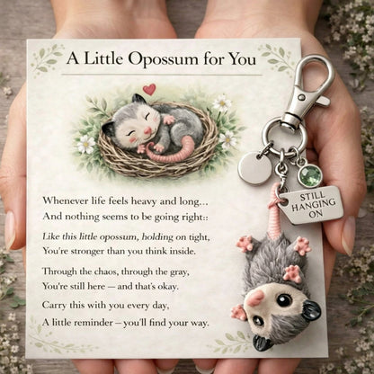 🐭A Little Opossum for You - "Still Hanging On" Keychain & Sentiment Card Set💕